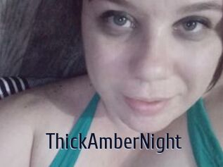 ThickAmberNight