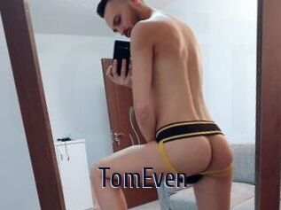 TomEven