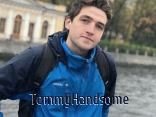 TommyHandsome