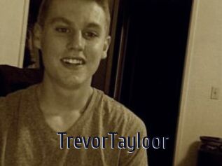 TrevorTayloor