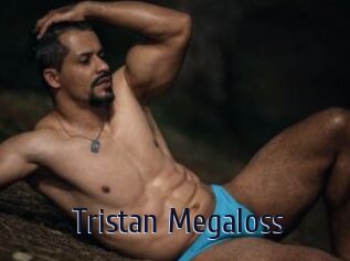 Tristan_Megaloss