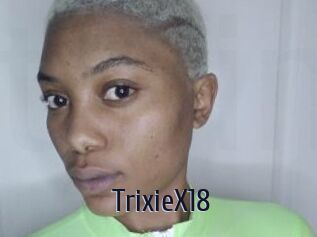 TrixieX18