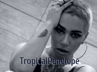 TropicalPenelope