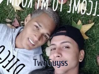 TwoGuyss