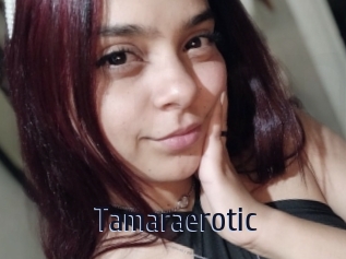 Tamaraerotic