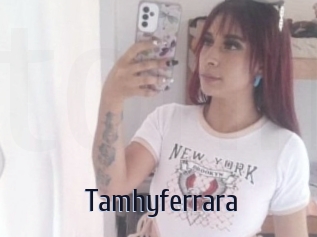 Tamhyferrara