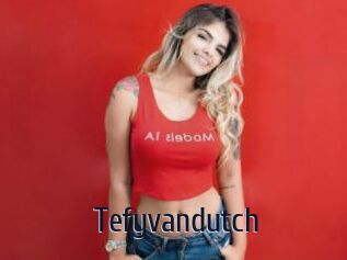 Tefyvandutch