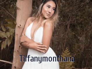 Tiffanymonthana
