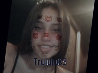Trululu03