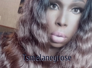 Tsmelaneyrose