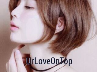 UrLoveOnTop