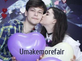 Umakemorefair