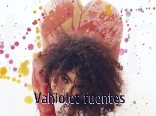 Vahiolet_fuentes