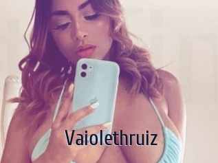 Vaiolethruiz