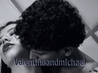 Valentineandmichael