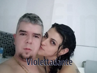 Violettadante