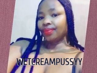 WETCREAMPUSSYY