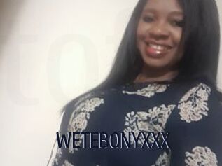 WETEBONYXXX
