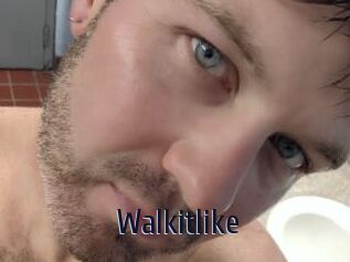 Walkitlike