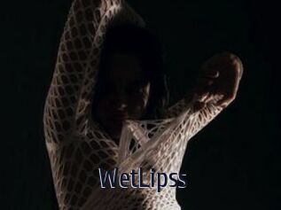 WetLipss