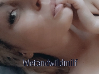 Wetandwildmilf