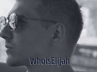WhoisElijah