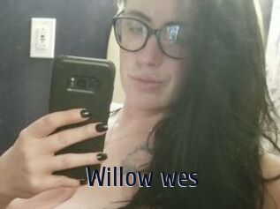Willow_wes
