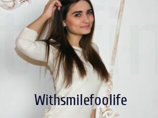 Withsmilefoolife