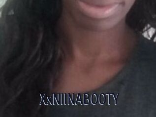 XxNIINABOOTY